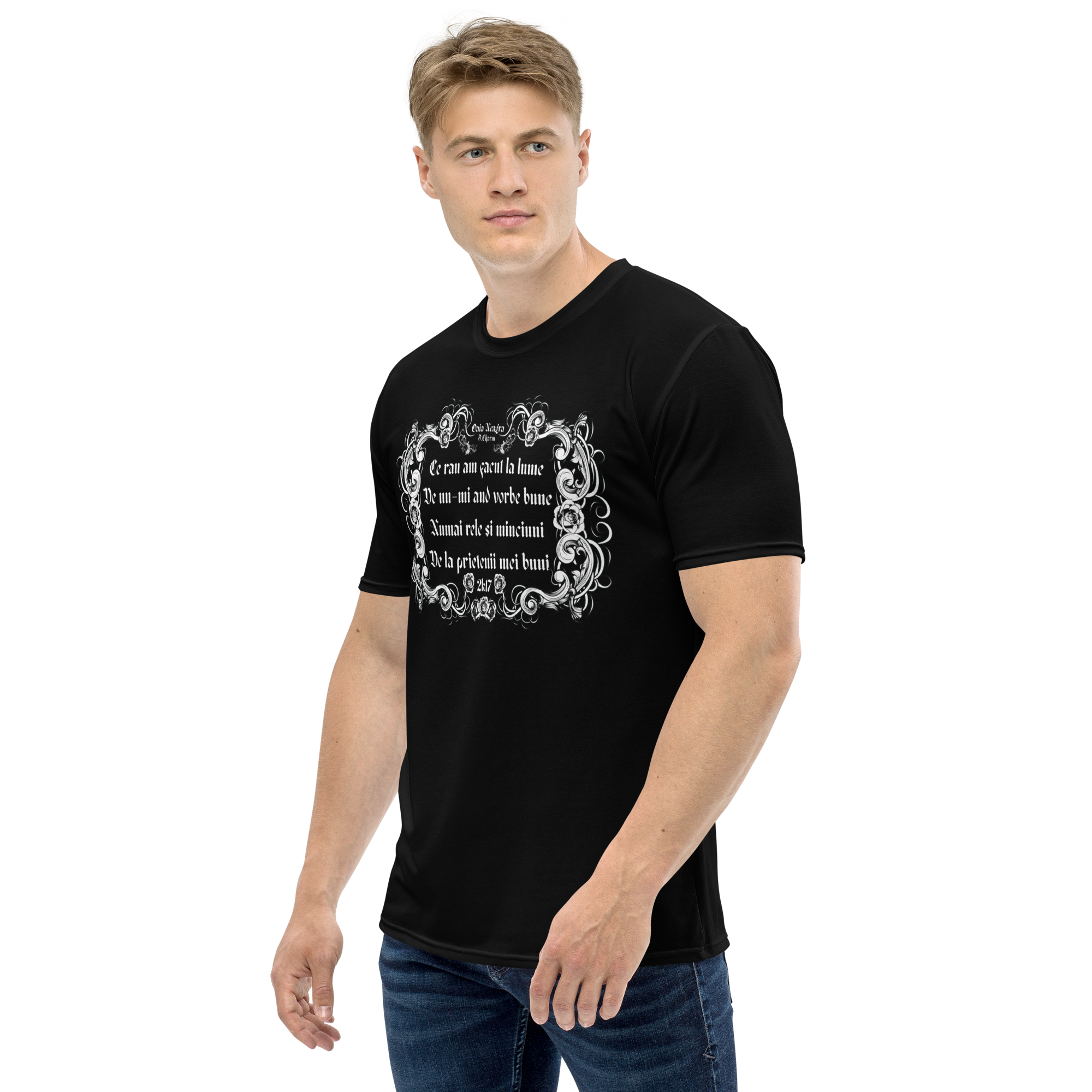 Tricou Negru - Ce rau am facut la lume?